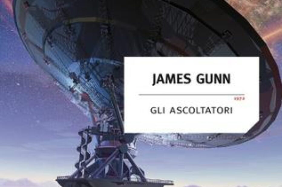 James Gunn – Gli Ascoltatori