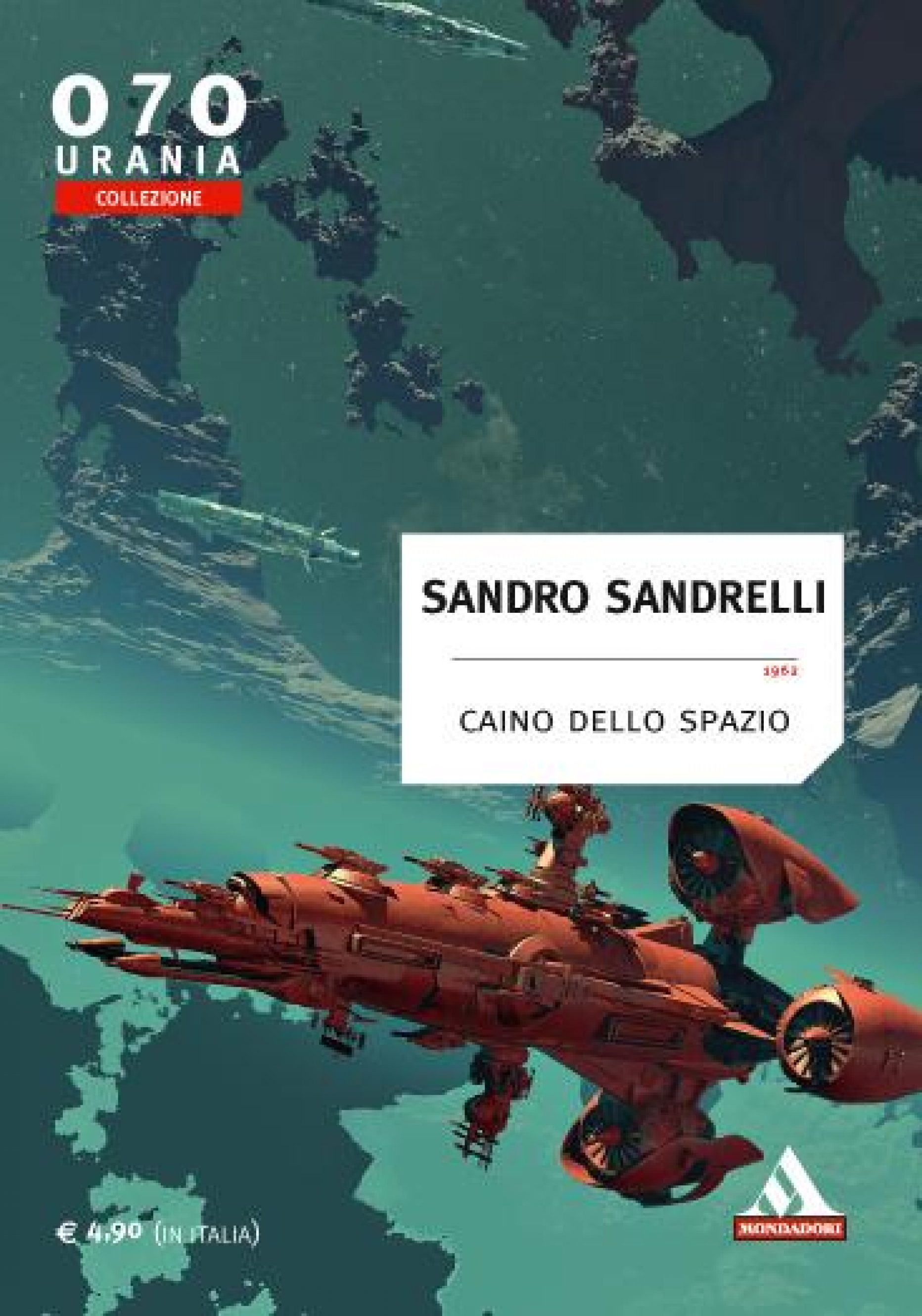 Sandro Sandrelli – Caino dello Spazio