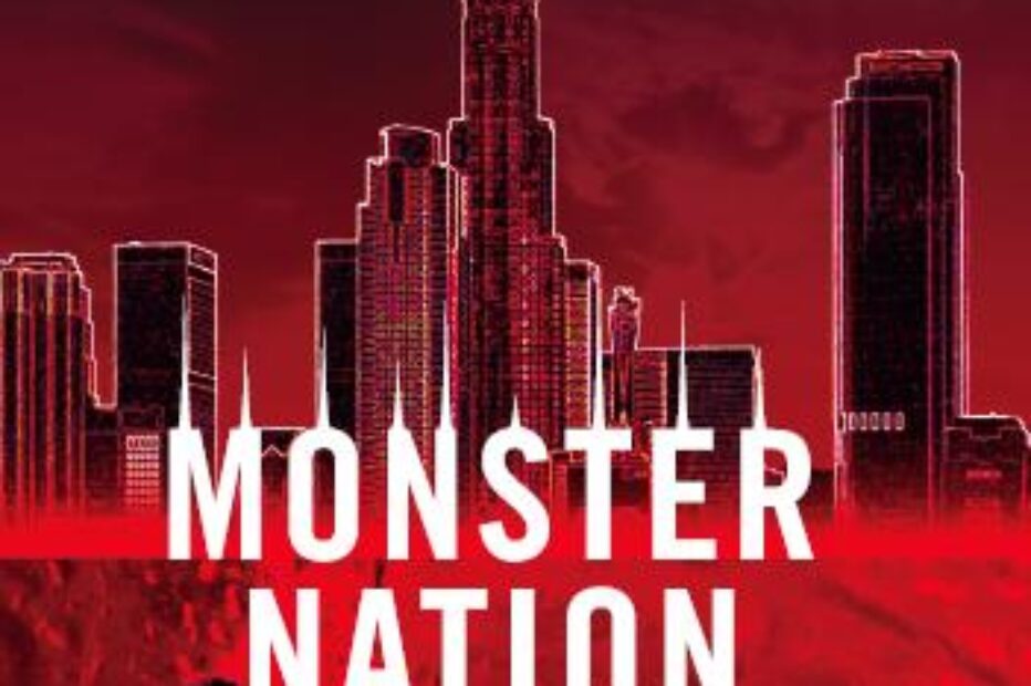 David Wellington – Monster Nation