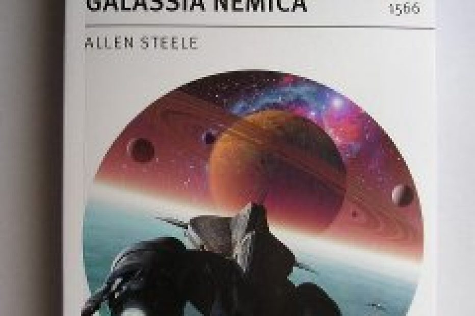 Allen Steele – Galassia Nemica