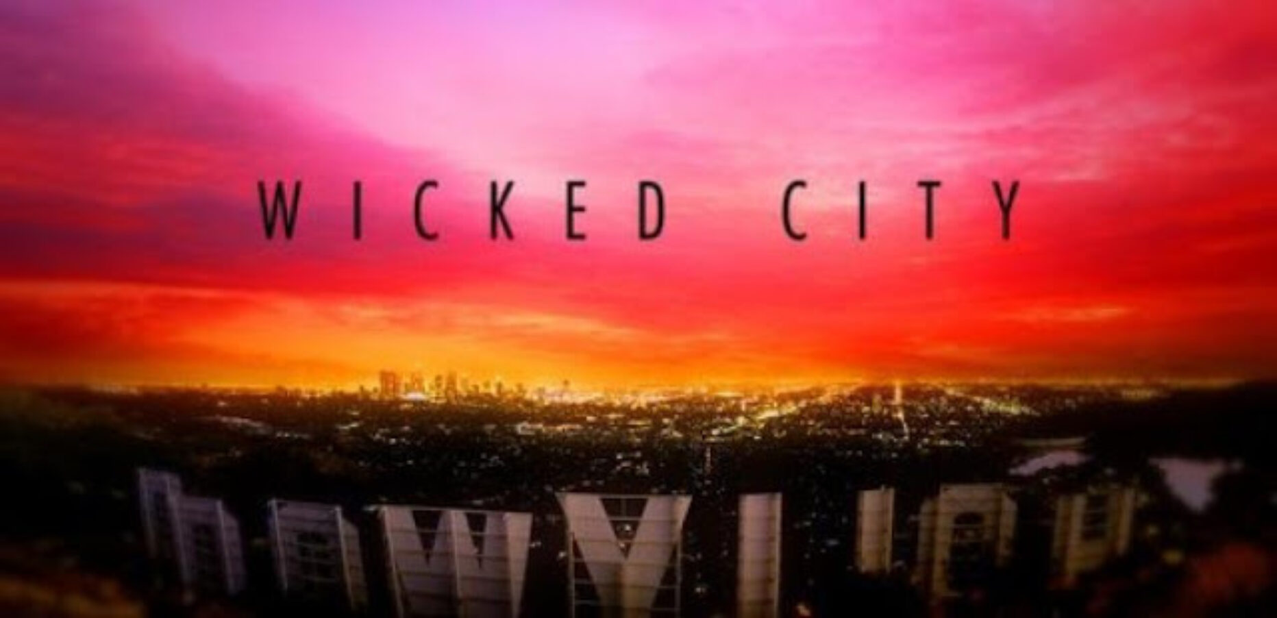 Episodio Uno: Wicked City