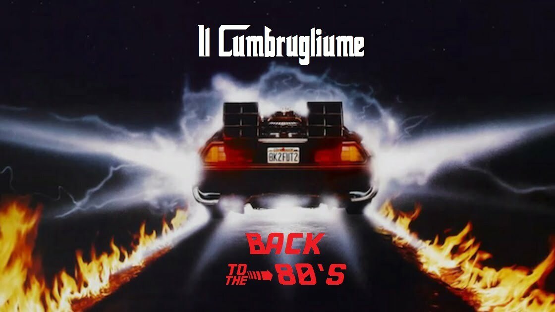 Cumbrugliume back to the 80's