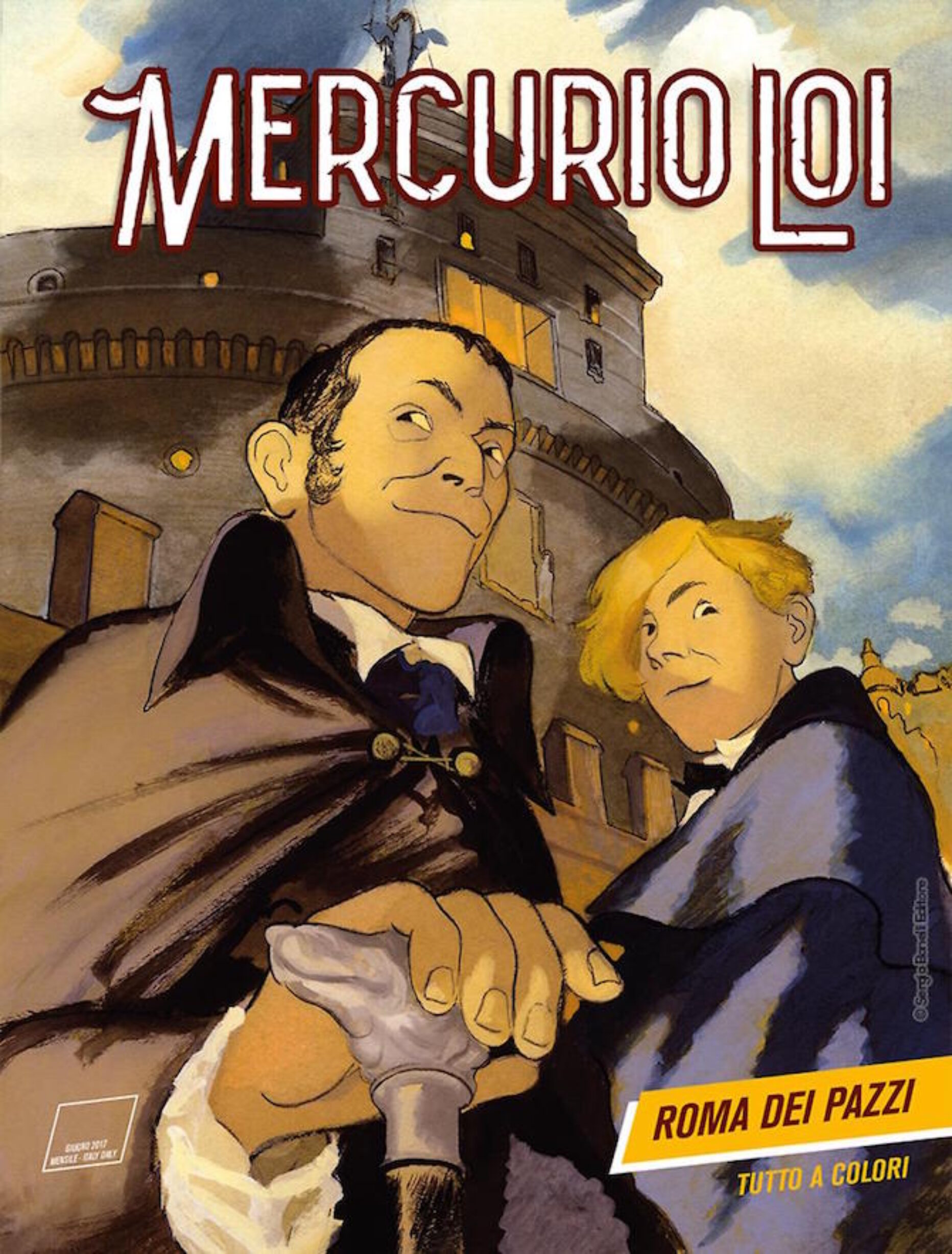 Nuvolette #18: Mercurio Loi #01 – Roma dei Pazzi