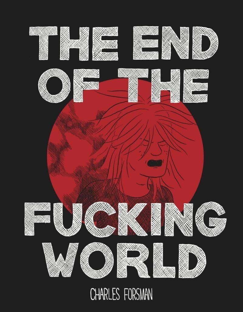 The-End-of-the-Fucking-World